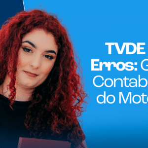 TVDE Sem Erros: Guia de Contabilidade do Motorista - Acesso Completo